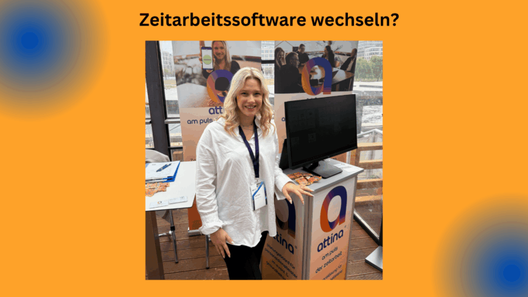 Zeitarbeitssoftware wechseln - Attina Blog